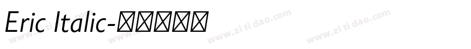 Eric Italic字体转换